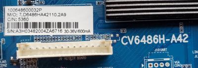 MAIN FUENTE ((NUEVA))  (COMBO) PARA TV POLAROID / NUMERO DE PARTE CV6486H-A42 / 100648600032P / 7.D6486HA42110.2A9 / E198407 / A3H03482004ZA6716 / 10001049812 / DISPLAY CV320H1-F01 / MODELO PTV3215iLED / PARA MAS DETALLES REVISA NUESTRA DESCRIPCIÓN - Imagen 2